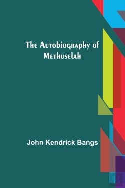 Bertrand.pt - The Autobiography Of Methuselah