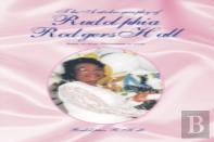 The Autobiography Of Rudolphia Rodgers Hall