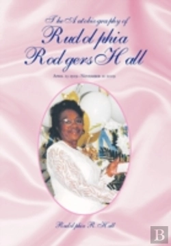 Bertrand.pt - The Autobiography Of Rudolphia Rodgers Hall