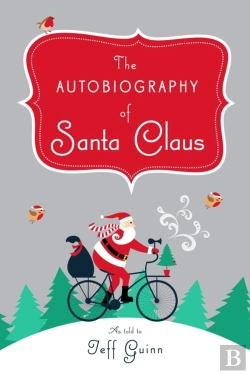 Bertrand.pt - The Autobiography Of Santa Claus
