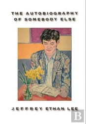 The Autobiography Of Somebody Else
