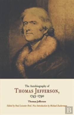 Bertrand.pt - The Autobiography Of Thomas Jefferson, 1743-1790