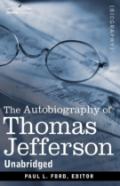 The Autobiography Of Thomas Jefferson