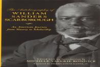 The Autobiography Of William Sanders Scarborough