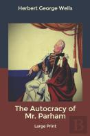The Autocracy Of Mr. Parham