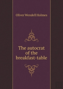 Bertrand.pt - The Autocrat Of The Breakfast-Table