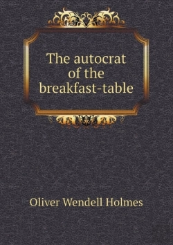 Bertrand.pt - The Autocrat Of The Breakfast-Table
