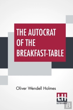 Bertrand.pt - The Autocrat Of The Breakfast-Table
