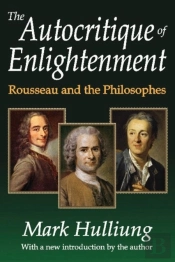 The Autocritique Of Enlightenment