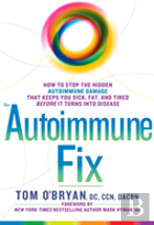 The Autoimmune Fix