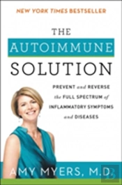 The Autoimmune Solution