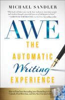 The Automatic Writing Experience (Awe)
