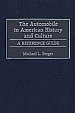Bertrand.pt - The Automobile In American History And Culture