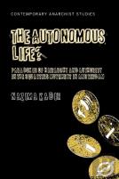 The Autonomous Life?