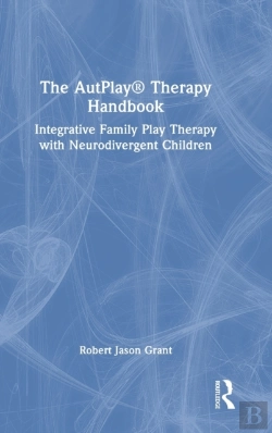 Bertrand.pt - The Autplayâ® Therapy Handbook