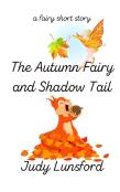The Autumn Fairy And Shadow Tail