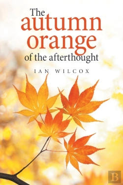 Bertrand.pt - The Autumn Orange Of The Afterthought