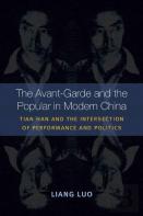 The Avant-Garde And The Popular In Modern China
