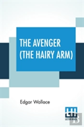 The Avenger (The Hairy Arm)