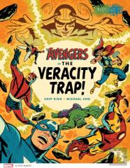 The Avengers In The Veracity Trap!