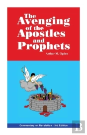 The Avenging Of The Apostles And Prophets