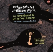 The Aventures Of William Worm * Las Aventuras De Guillermo Gusano