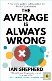 The Average Is Always Wrong
