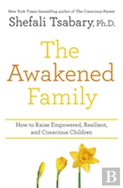 The Awakened Family