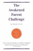 The Awakened Parent Challenge
