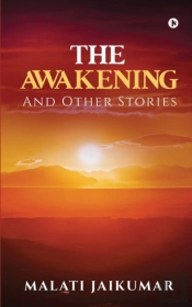 The Awakening: And Other Stories