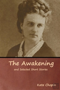 Bertrand.pt - The Awakening And Selected Short Stories