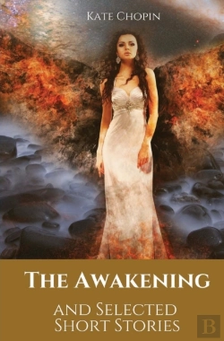 Bertrand.pt - The Awakening And Selected Short Stories