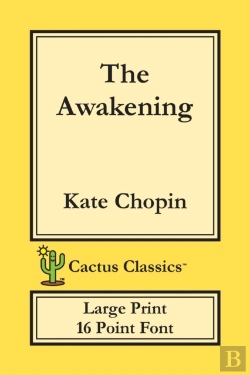 Bertrand.pt - The Awakening (Cactus Classics Large Print)