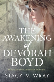 The Awakening Of Devorah Boyd