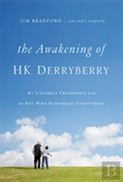 The Awakening Of H.K. Derryberry