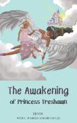 The Awakening Of Princess Treshawn