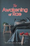 The Awakening Of Rae
