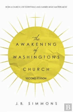 Bertrand.pt - The Awakening Of Washington'S Church (Second Edition)