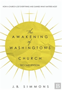 Bertrand.pt - The Awakening Of Washington'S Church (Second Edition)