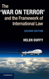 The Â€˜War On Terror' And The Framework Of International Law