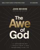The Awe Of God Bible Study Guide Plus Streaming Video