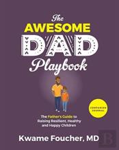 The Awesome Dad Playbook Companion Workbook