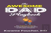 The Awesome Dad Playbook
