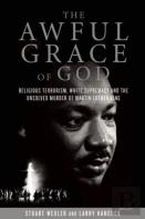The Awful Grace Of God
