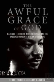 The Awful Grace Of God