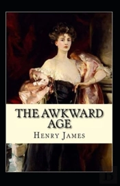 The Awkward Age Annotated