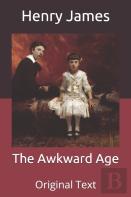 The Awkward Age