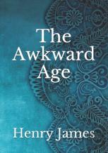 The Awkward Age