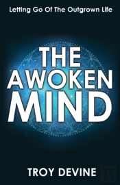 The Awoken Mind