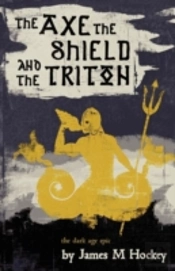 The Axe, The Shield And The Triton